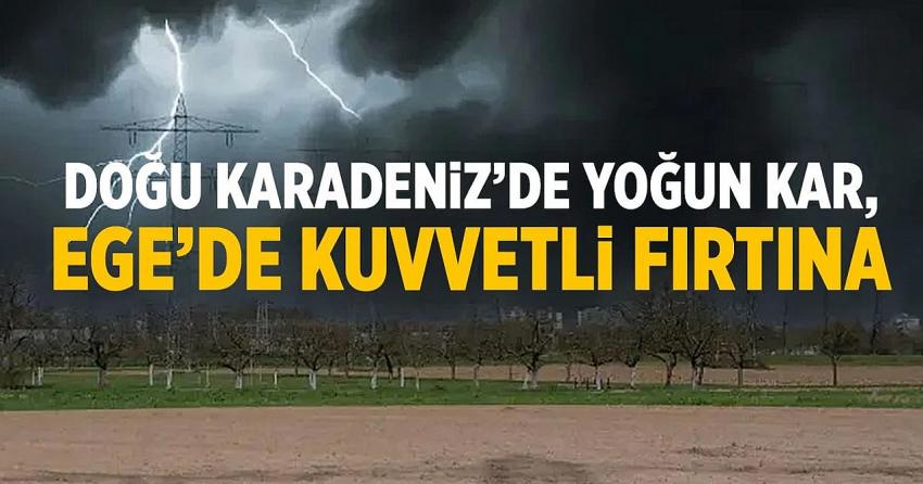 Ege’de fırtına Doğu’da 3 metre kar