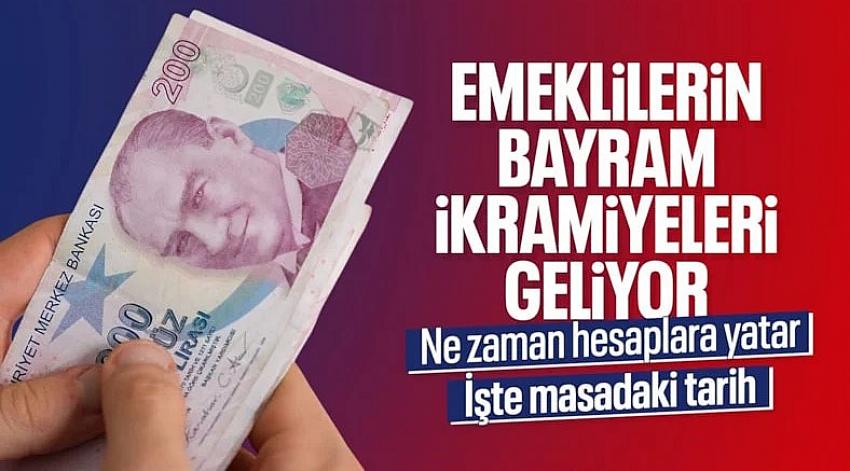 Kurban Bayramı emekli ikramiyelerinin yatacağı tarih netleşti