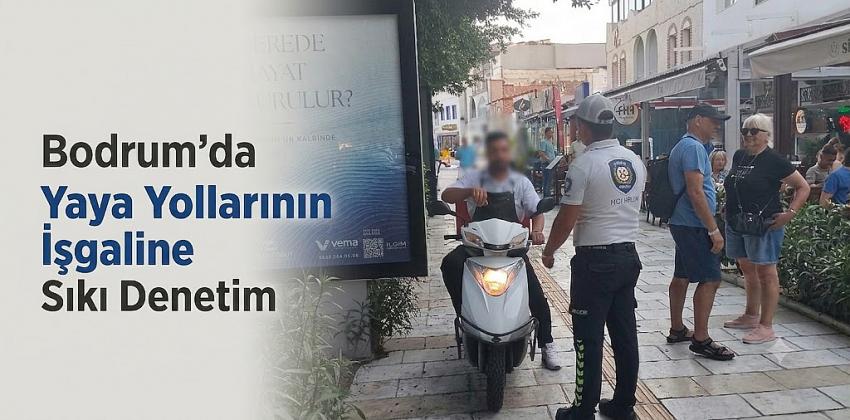 Yaya Yollarının İşgaline Sıkı Denetim