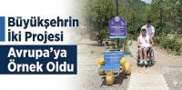 Büyükşehrin İki Projesi Avrupa’ya Örnek Oldu